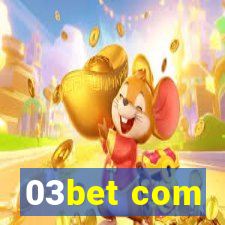 03bet com